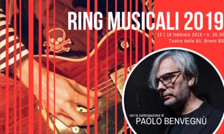 Ring Musicali 2019 con Paolo Benvegnù
